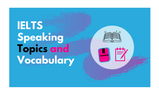 Enhance Your Communication Skills With These Common Ielts Speaking